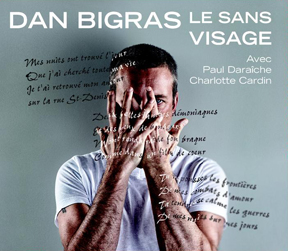 Dan_Bigras_sans_visage_02_2014
