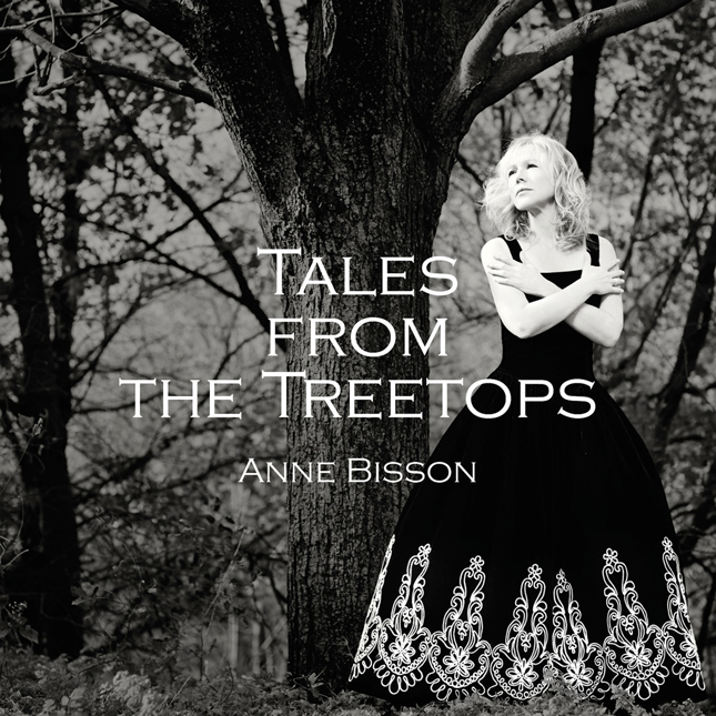 Lire la suite à propos de l’article <!--:fr-->Tales From The Treetops : Anne Bisson atteint de nouveaux sommets<!--:-->