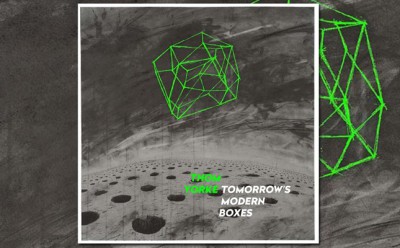 Lire la suite à propos de l’article <!--:fr-->Nouvel album vinyle : Tomorrow&rsquo;s Modern Boxes de Thom Yorke<!--:-->