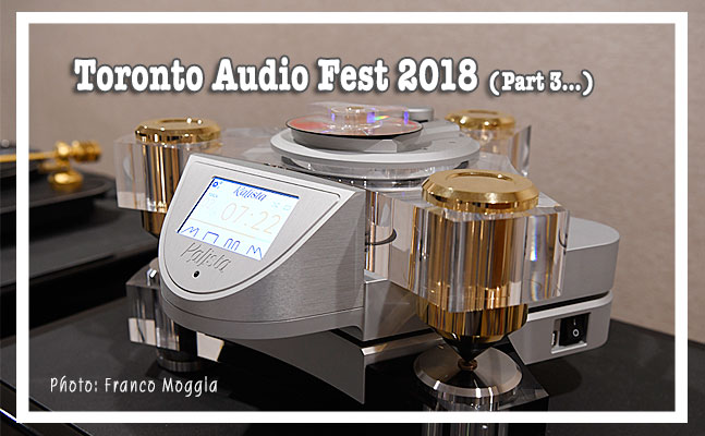 Lire la suite à propos de l’article Reportage du Toronto Audio Fest 2018 (suite 3)