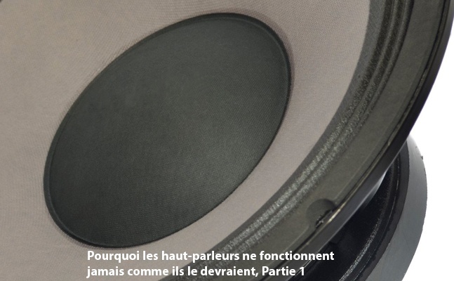 Lire la suite à propos de l’article Pourquoi les haut-parleurs ne fonctionnent jamais comme ils le devraient.