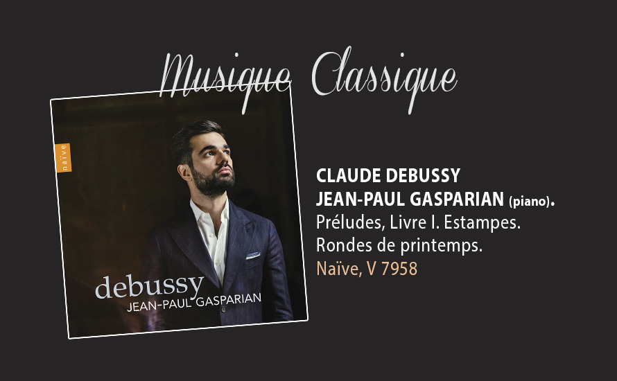 Lire la suite à propos de l’article Claude Debussy • Jean-Paul Gasparian (piano)